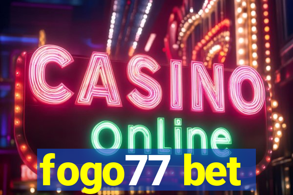 fogo77 bet